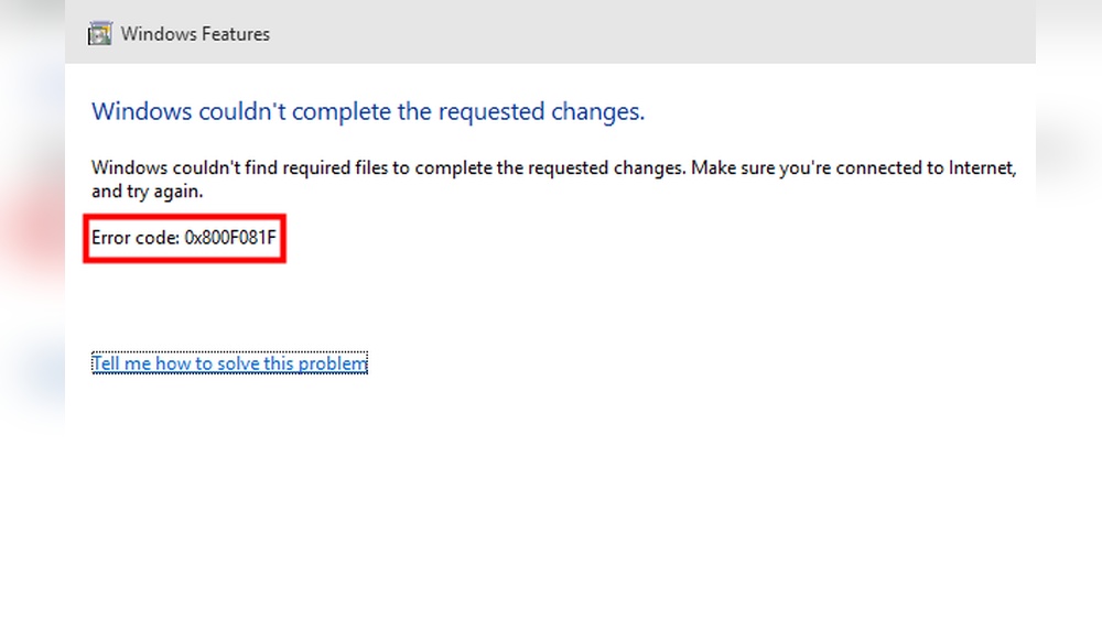 Error Code 0X800F081F: Quick Fixes to Resolve Windows Update Issues