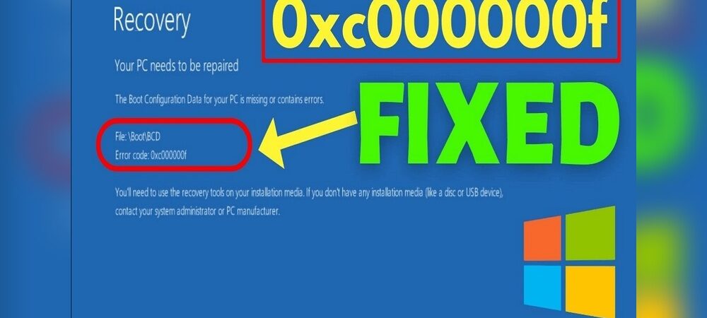 Error Code 0Xc00000F Windows 10 Fix: Quick & Easy Solutions