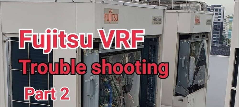 Fujitsu Vrf Error Codes: Quick Fixes to Save Your System