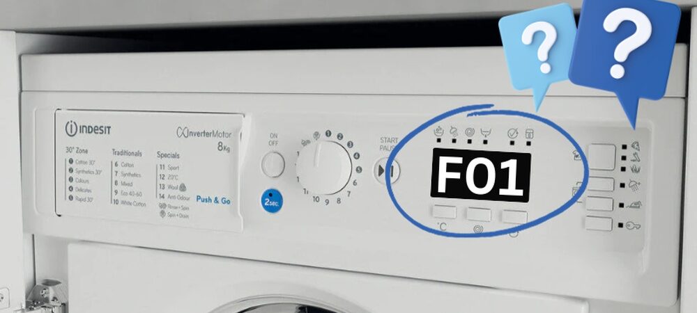 Indesit F01 Error Code: Quick Fixes to Save Your Washer Today